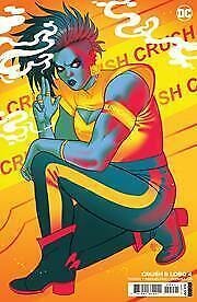 Crush & Lobo #4 (of 8) Cvr B Ganucheau Card Stock Var DC Comics Comic Book