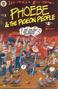 Phoebe And The Pigeon People #2 FN ; Kitchen Sink | Jay Lynch Underground