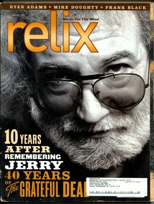 Relix 8/2005-Jerry Garcia-40 Years of Grateful Dead-rock 'n' roll history-VG