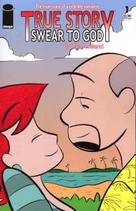True Story Swear to God (Vol. 2) #1 FN ; Image | Tom Beland