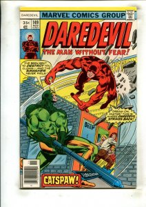 DAREDEVIL #149 (8.0) CATSPAW!! 1977