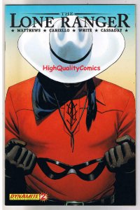 LONE RANGER #1 2 3 4 5 6 7 8 9 10, VF/NM, Western, Texas Ranger, Tonto,  2006