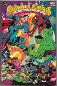 Crossover Classics Marvel/DC Collection TPB - 3rd Printing (1991) - VF