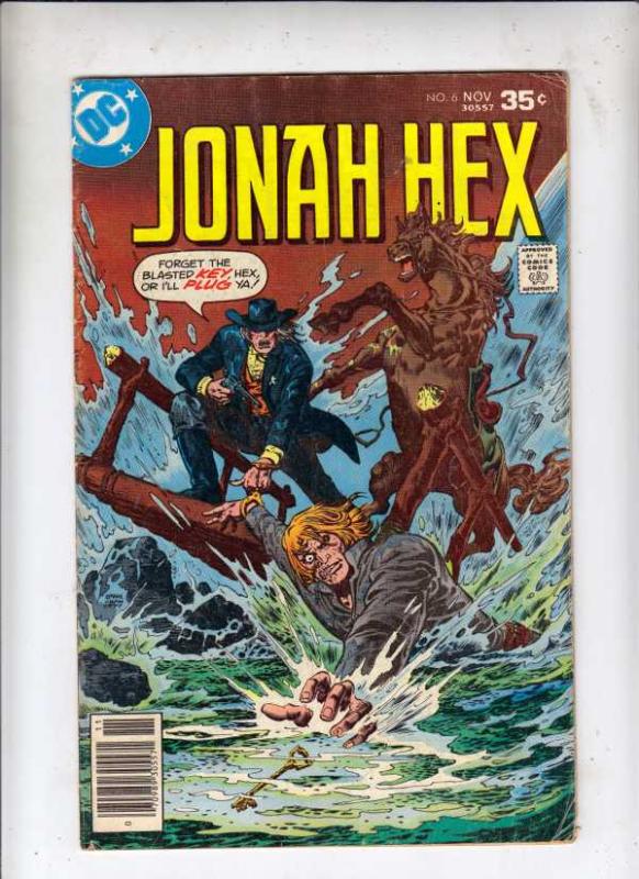 Jonah Hex #6 (Jul-78) VG Affordable-Grade Jonah Hex