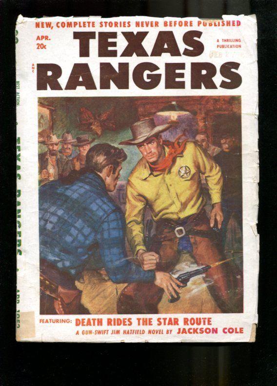 TEXAS RANGERS-1952-APR-LOUIS L'AMOUR-JIM HATFIELD STORY G/VG