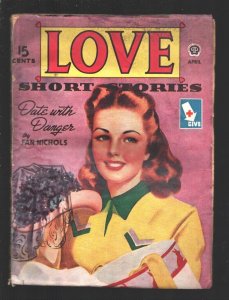 Love Short Stories 4/1945-Popular-pin-up girl cover art-Date With Danger by...