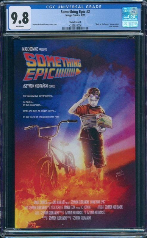 Something Epic #2 CGC 9.8 Back To The Future Movie Poster Homage Cvr Image 2023