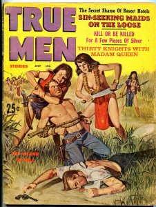 True Men Magazine July 1962-TORTURE CVR-BRUTAL MURDER PIX-CIVIL WAR VG