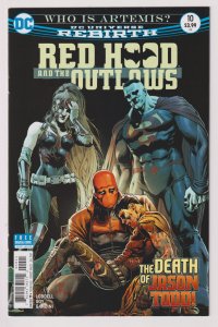 DC Comics! Red Hood and the Outlaws! Issue #10! Rebirth!