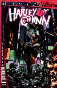 Future State: Harley Quinn #1 (2021) Harley Quinn