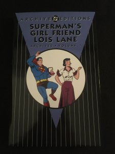 DC ARCHIVES: SUPERMAN'S GIRLFRIEND LOIS LANE Vol. 1 Hardcover, First Printing 