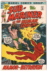 Sub-Mariner #44 (1971) Namor Battles Human Torch! High grade beauty!