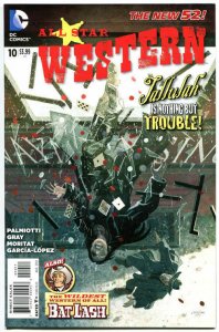 ALL STAR WESTERN #10, VF+, Jonah Hex in Gotham, Tallulah, 2011, more in store