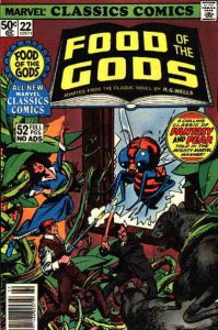 Marvel Classics Comics #22 VG ; Marvel | low grade comic Food of the Gods Wells