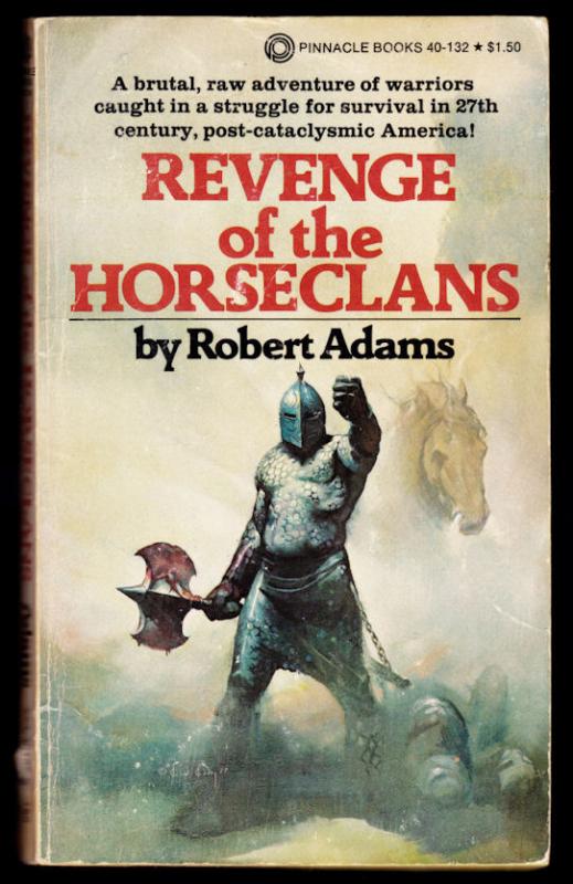 Adams, Robert: Revenge of the Horseclans.