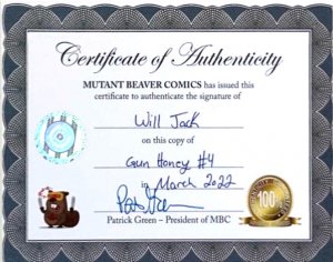 GUN HONEY #4 WILL JACK VIRGIN VARIANT SIGNED W/COA NM.