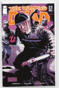 The Walking Dead #32 (2006) The Walking Dead
