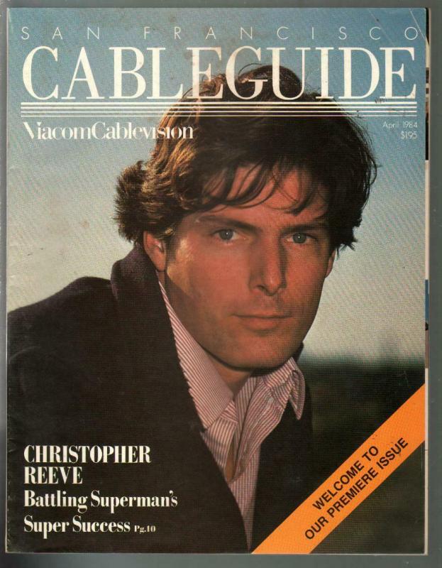 San Francisco Cable Guide #1 4/1984-1st issue-Christopher Reev-Superman-FN