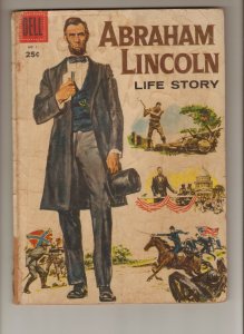 From Dell! Abraham Lincoln Life Story #1