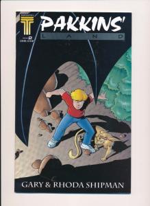 PAKKINS' Land #1-2, Gary & Rhoda Shipman Tapestry Comics 1997 ~NM (HX258)