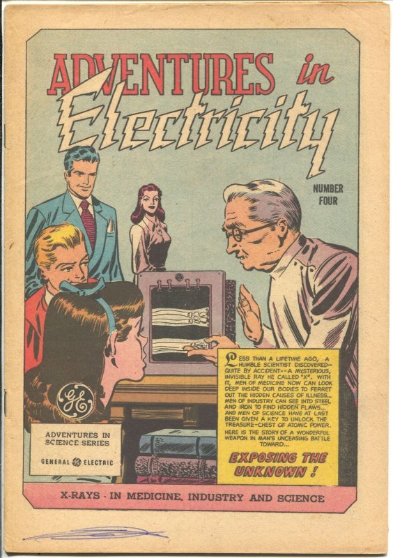 Adventures in Electricity #4 1947-GE-Exposing The Unknown-VG