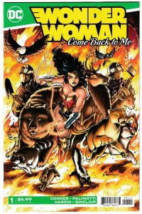 Wonder Woman Come Back To Me #1 | Conner & Palmiotti (DC, 2019) NM