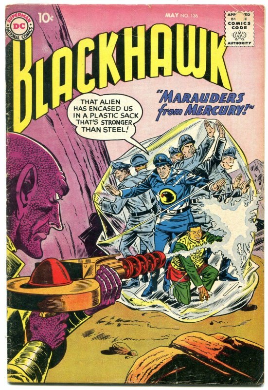 BLACKHAWK #136 1959 DC MARAUDERS FROM MERCURY SCI FI VG-