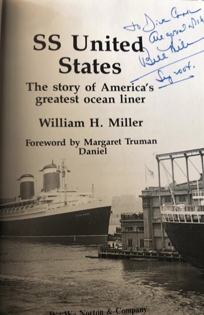 S.S. United states-The story of America’s greatest ocean liner, signed, 1991,