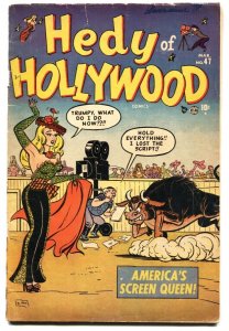 Hedy of Hollywood #47 1952- Spicy good girl art- bullfight cover vg