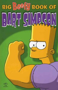 Simpsons Comics Presents Bart Simpson TPB #4 (2nd) VF/NM ; Harper | Bif Beefy Bo