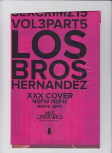 Sex Criminals #15 - Los Bros Hernandez XXX Variant Sealed in Polybag (9.2) 2016