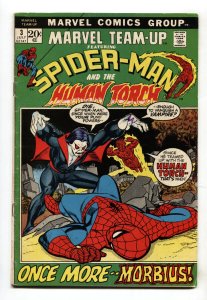 Marvel Team-Up #3--1972--Spider-man--Human Torch--Morbius--VG