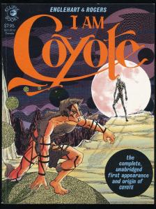 Eclipse Comics Graphic Novels, I AM COYOTE ~ VF 1984 (B21)