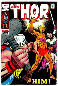 THOR #165 (June1969) 6.0 FN JACK KIRBY! 1st Full Appearance HIM! (pre-WARLOCK)