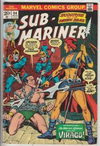 Sub-Mariner #64 (Aug-73) VF High-Grade Sub-Mariner (Prince Namor)