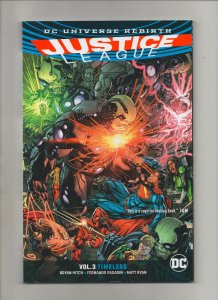 Justice League: Timeless - Vol 3 TPB Rebirth - (Grade 9.2) 2017