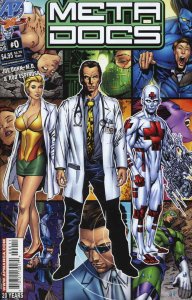 Metadocs #0 VF/NM ; Antarctic | Meta Docs Super Hero Emergency Room Drama