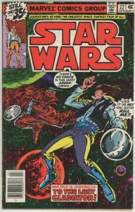 Star Wars #22 (1977) - 4.0 VG *To the Last Gladiator* 