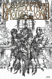 SHERLOCK HOLMES YEAR ONE #1 SET OF TWO VARIANT SKETCH COVERS DYNAMITE NM.