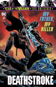 Deathstroke #47 Yotv (Yotv) DC Comics Comic Book