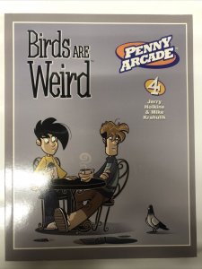 Birds Are Weird (2007) TPB Vol # 4 Penny Arcade • Dark Horse • Jerry Holkins