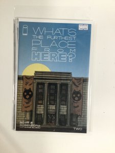 What's The Furthest Place From Here? #2 (2021) NM3B152 NEAR MINT NM