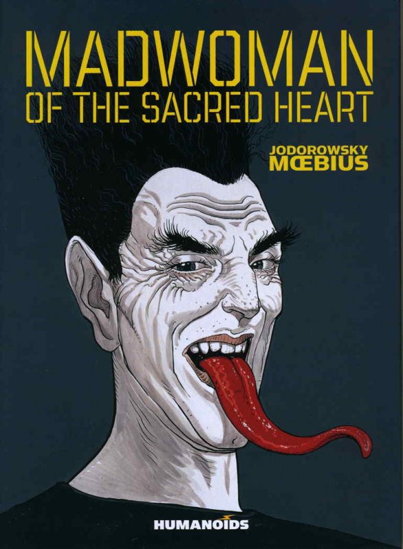 Madwoman of the Sacred Heart (Humanoids) HC #1 VF/NM ; Humanoids | Moebius