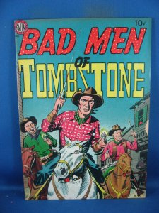 BAD MEN OF TOMBSTONE NN F VF GOLDEN AGE WESTERN AVON 1950