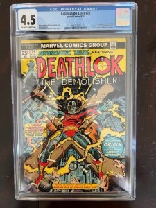 Astonishing Tales #25 (1974) - CGC 4.5 - 1st Deathlok the Demolisher!!!