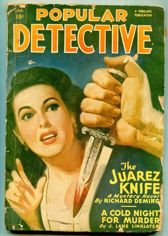 Popular Detective Pulp January 1948- Juarez Knife- Cold Night For Murder P/F