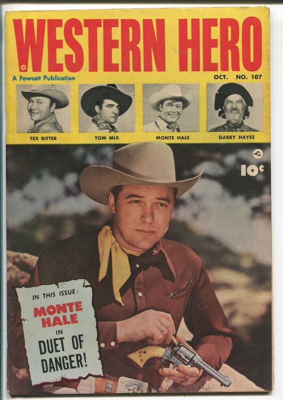 WESTERN HERO #107 1951-FAWCETT-MONTE HALE-TEX RITTER-TOM MIX-GABBY HAYES-vf