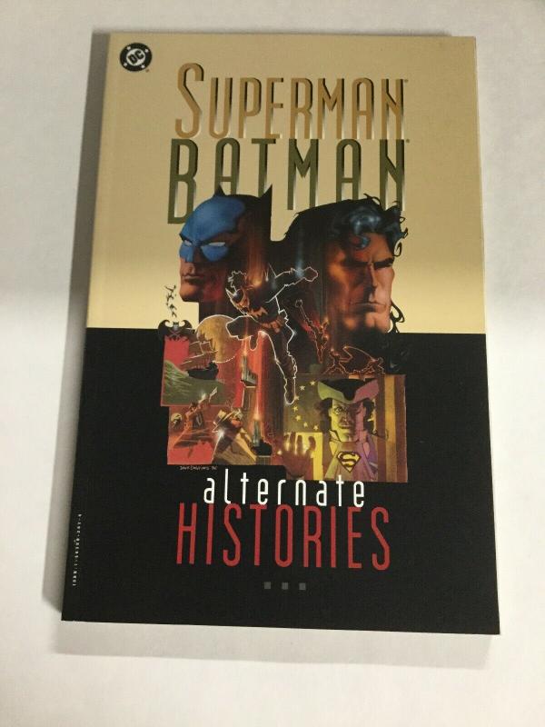 Superman Batman Alternate Histories Nm Near Mint DC Comics SC TPB