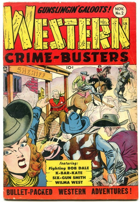 Western Crime Busters #2 1950- Wilma West- K Bar Kate VG/F