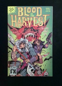 Blood is the Harvest #1  ECLIPSE Comics 1992 VF+